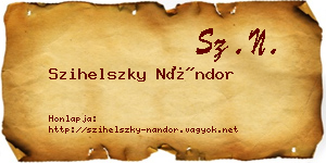 Szihelszky Nándor névjegykártya